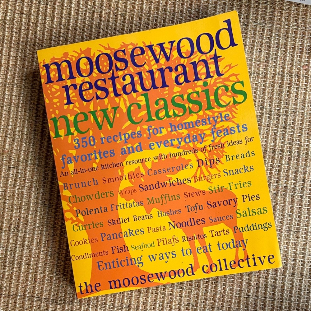 Moosewood Restaurant New Classics Cookbook Paperback First Edition 2001